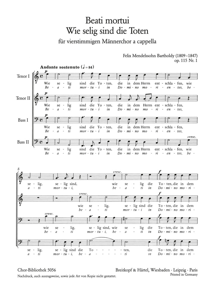 2 geistliche Choere (Op. 115) (Choral score) 1. Beati mortui - Wie selig sind die Toten MWV B 28