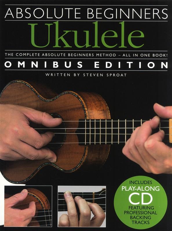 Absolute Beginners - Ukulele (Omnibus edition)