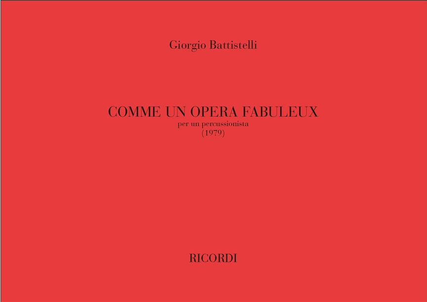 Comme un opera fabuleux per un percussionista