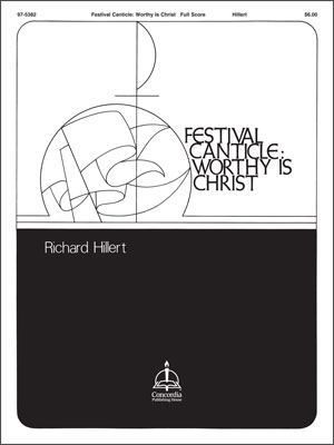 Festival Canticle: Worthy is Christ (Full score)
