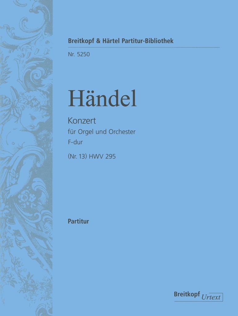 Organ Concerto (No. 13) in F major HWV 295 (Full score)