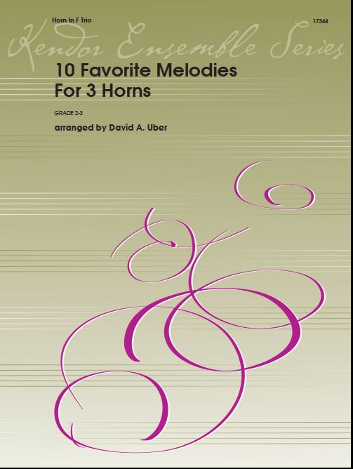 10 Favorite Melodies for 3 Horns