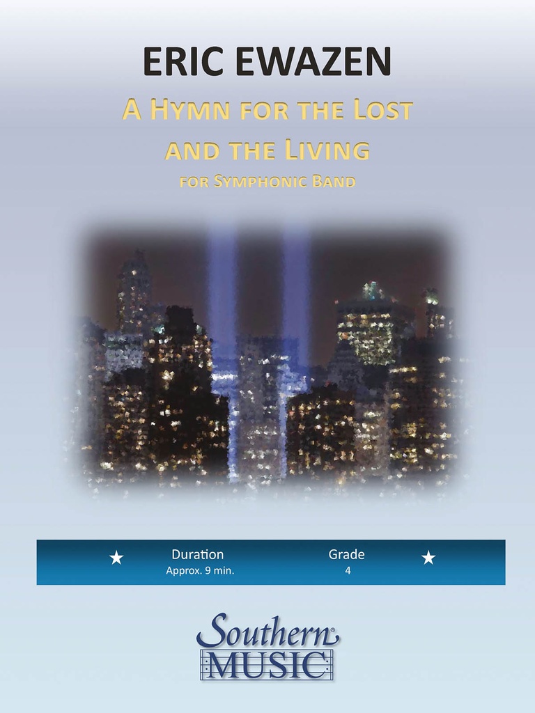 Hymn for the lost and the living (Concert band score & parts)