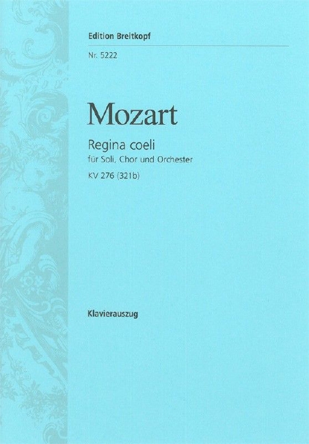 Regina coeli in C major, KV.276 (321b) (Vocal score)