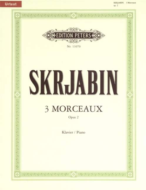 3 Morceaux, Op.2