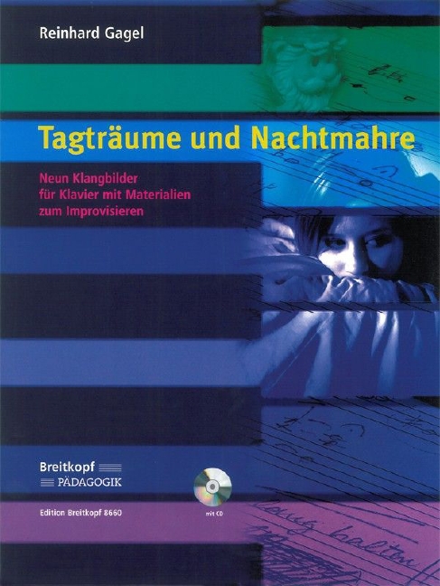 Tagträume und Nachtmahre