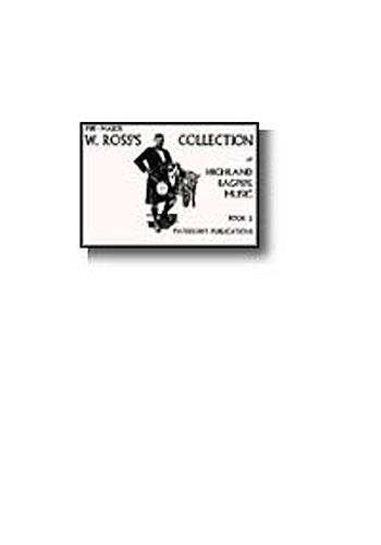 W. Ross's Collection of Highland bagpipe music - 2