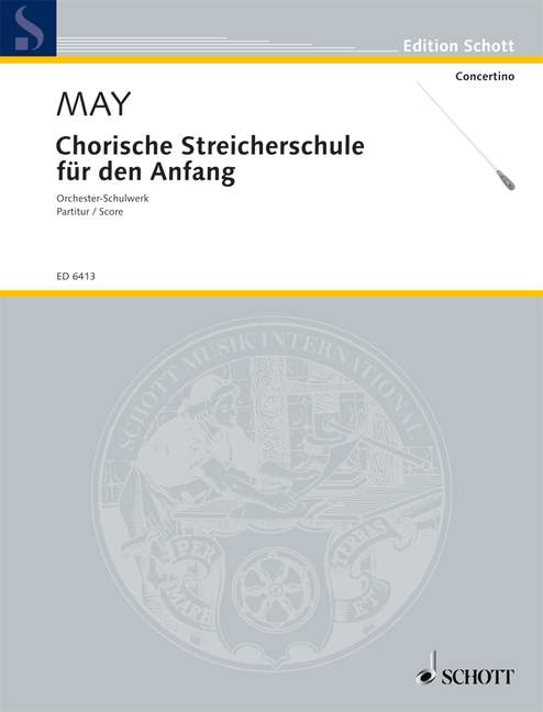 Chorische Streicherschule für den Anfang (Score)