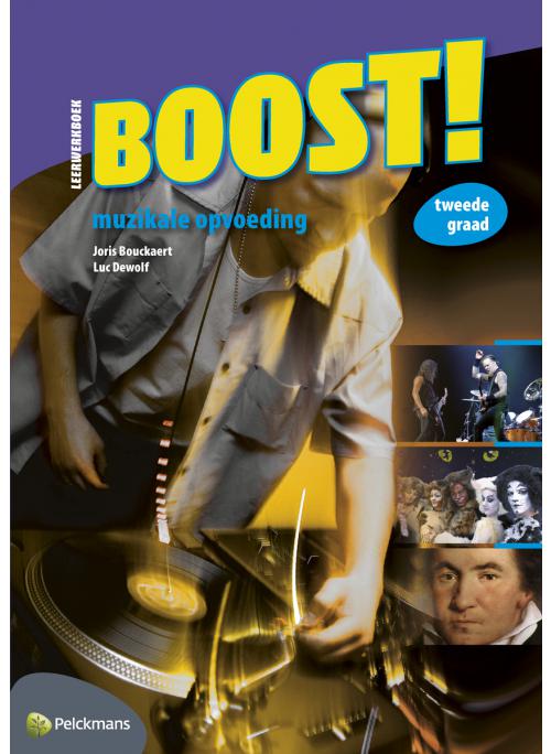 Boost! 2e Graad - Handleiding Inclusief Audio-cd en Dvd