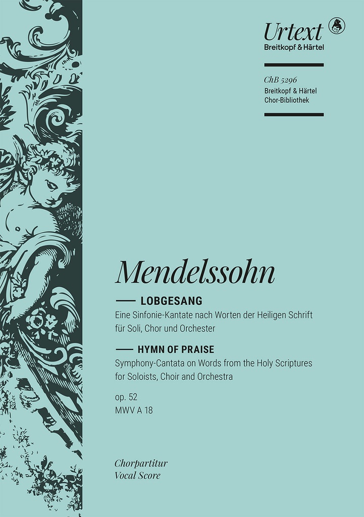 Hymn of Praise, MWV.A 18, Op.52 (Choral score)
