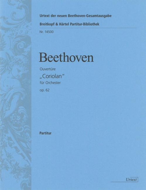 Coriolan, Op.62 - Overture (Full score)