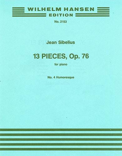 13 Pieces, Op.76 No.4 - Humoresque