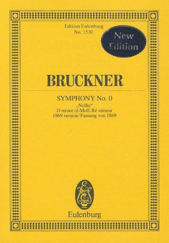Symphony No.0 D minor, 1869 Version Nullte (Study score)