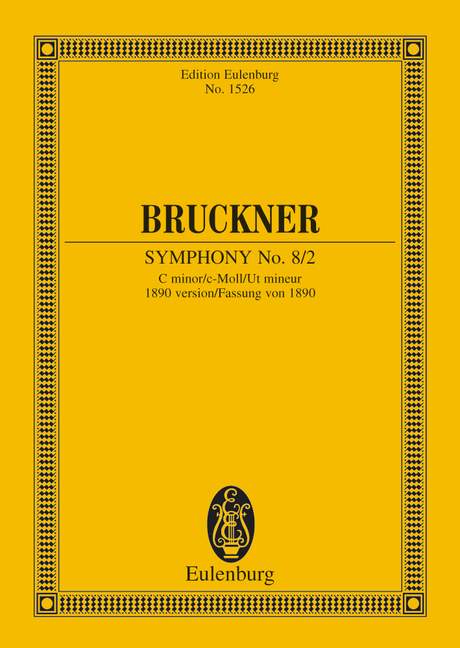 Symphony No.8 C minor, 1890 version (Study score)