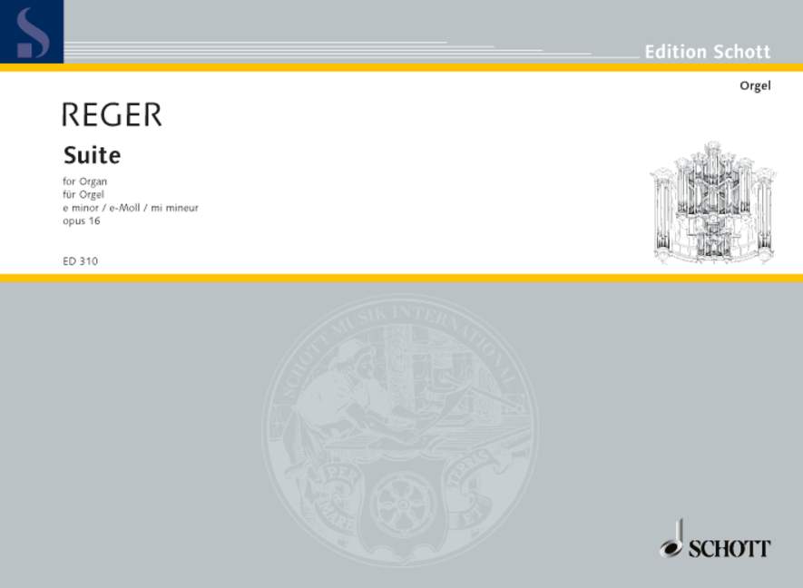 Suite e-moll fur Orgel, Op.16