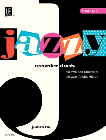 Jazzy Recorder Duets for 2 Alto Recorders