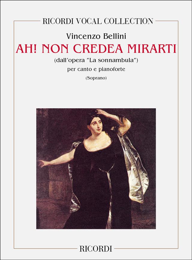 Ah! Non credea mirarti (Soprano)