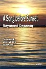 A Song Before Sunset