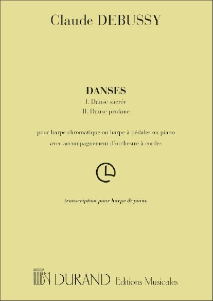 2 Danses - Danse Sacrée et Danse Progane (Harpe et piano)