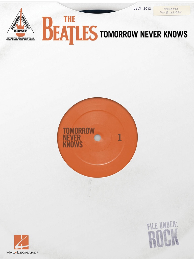 The Beatles: Tomorrow Never Knows - Guitar Recorded Versions