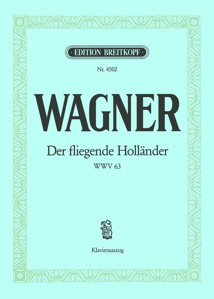 The Flying Dutchman, WWV.63 (Vocal score)