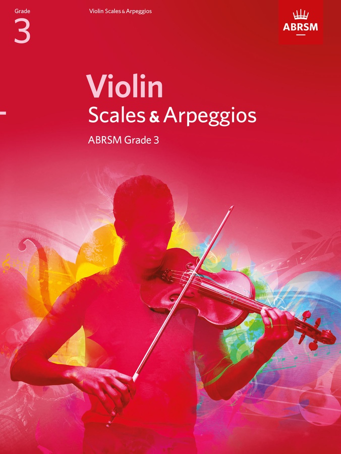 Violin Scales & Arpeggios - Grade 3 (from 2012)