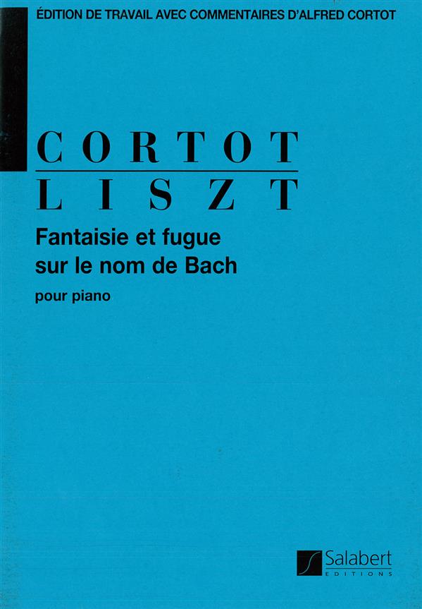 Fantasie et Fugue sur le nom de Bach