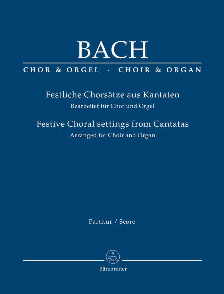 Festliche Chorsätze - Festive Choral Settings