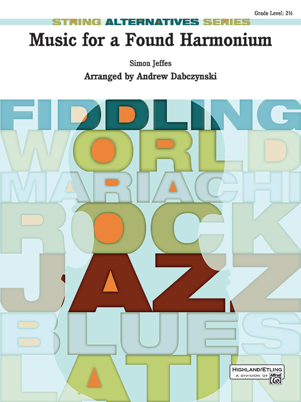Music for a Found Harmonium (Score and parts)