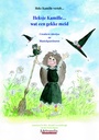 Heksje Kamille... wat een gekke meid! (Leerkracht)