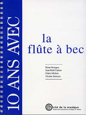 10 Ans avec la Flûte à Bec