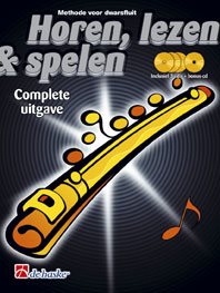Horen, Lezen & Spelen - Complete Uitgave (Dwarsfluit)