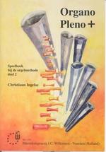 Organo Pleno Plus - Deel 2