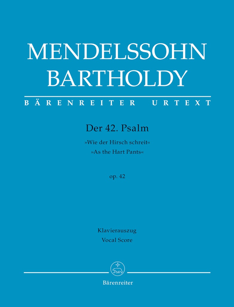 Der 42. Psalm Wie der Hirsch schreit, Op.42 (Vocal score)