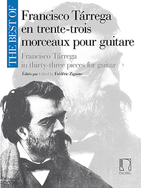 Tarrega en Trente-Trois Morceaux (Best of in 33 pieces)