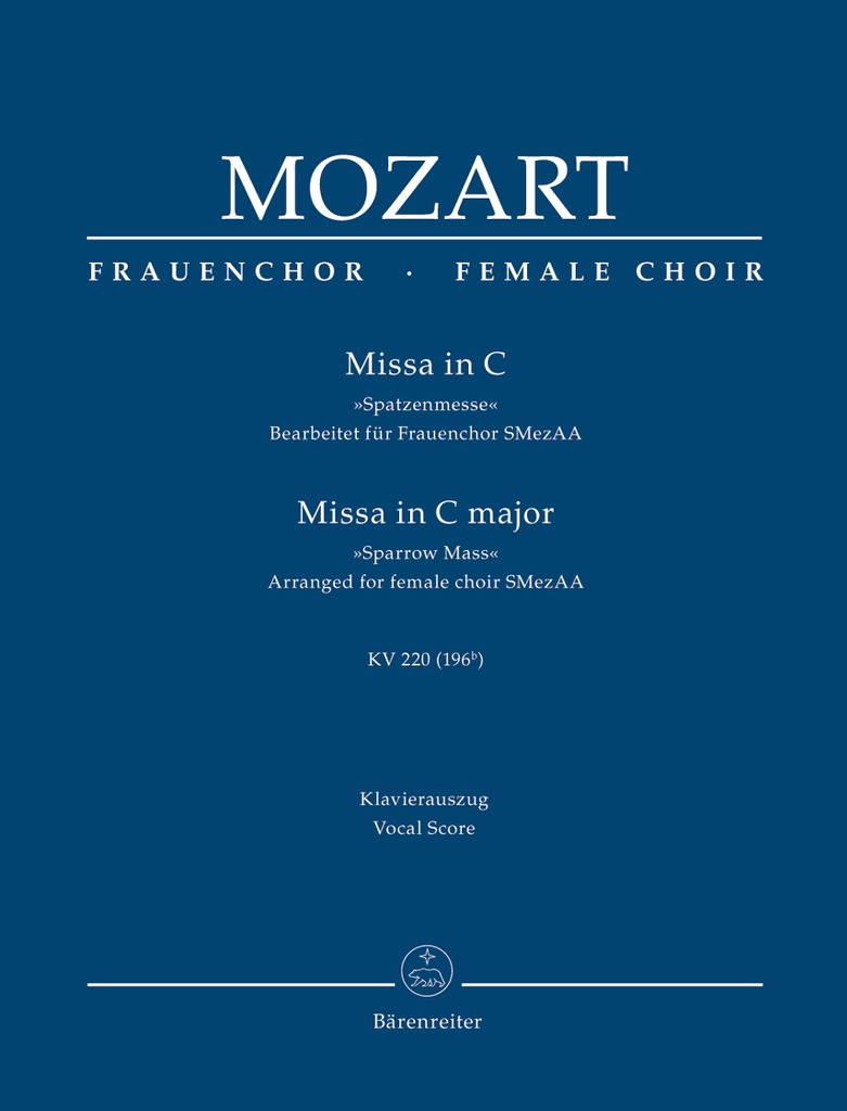 Missa C major, KV.220 (196b) 'Sparrow Mass'  (Vocal score)