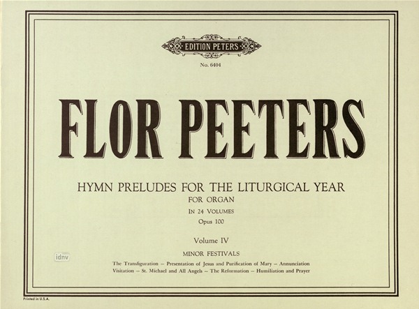 Hymn Preludes for the Liturgical Year, Op.100 - Vol.4