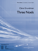 3 Noels (For concert band and choir)