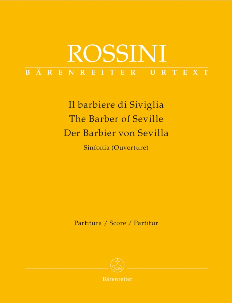 Il barbiere di Siviglia (Der Barbier von Sevilla). Sinfonia (Ouverture) (Full score)