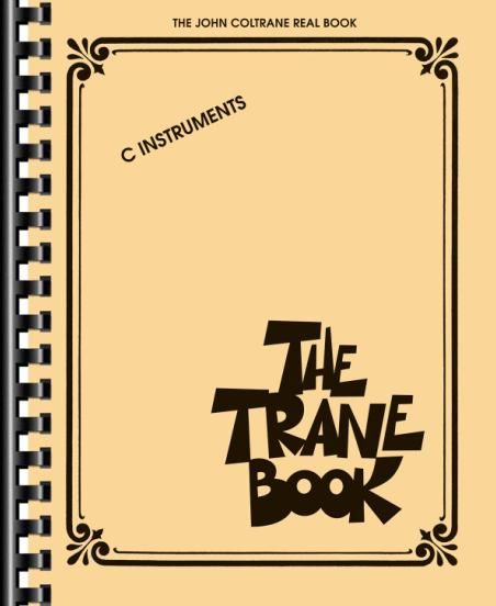 The Trane Book (C instruments)