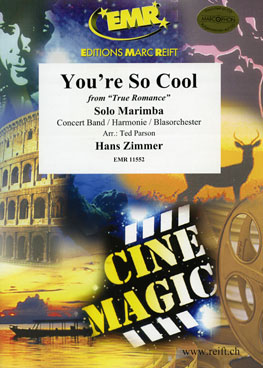 You're So Cool (Marimba & concert band)