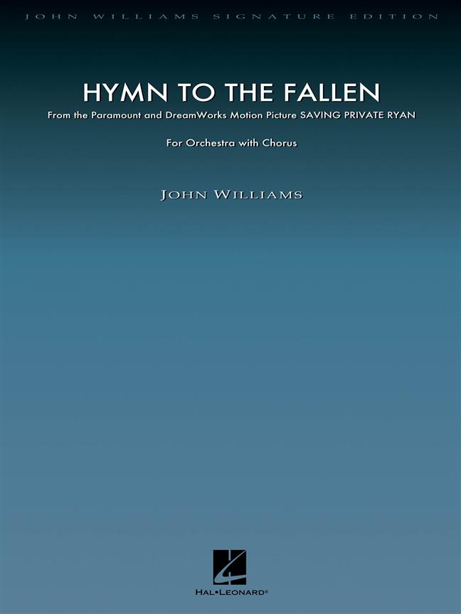 Hymn To The Fallen,'Saving Private Ryan' (Score + 40 x SATB)