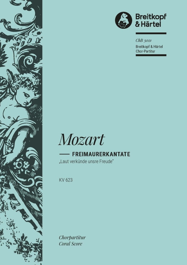 Freemasons Cantata, KV.623 (Choral score)