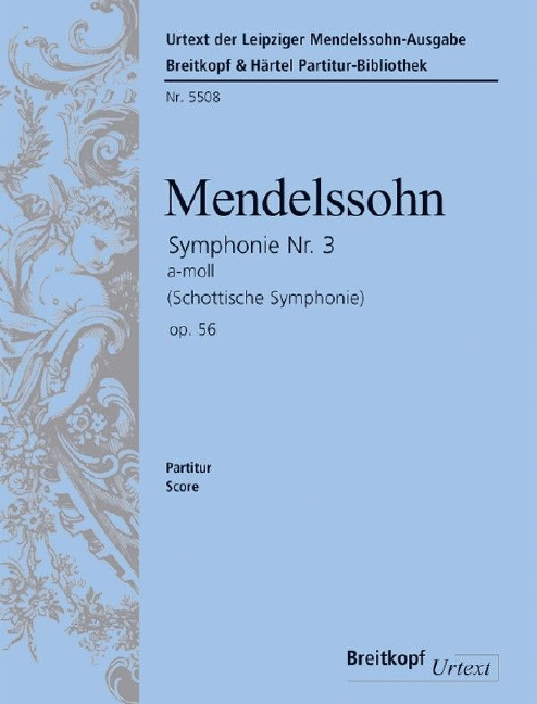 Symphony No.3 in A minor, MWV.N 18, Op.56 Scottish (Full score)