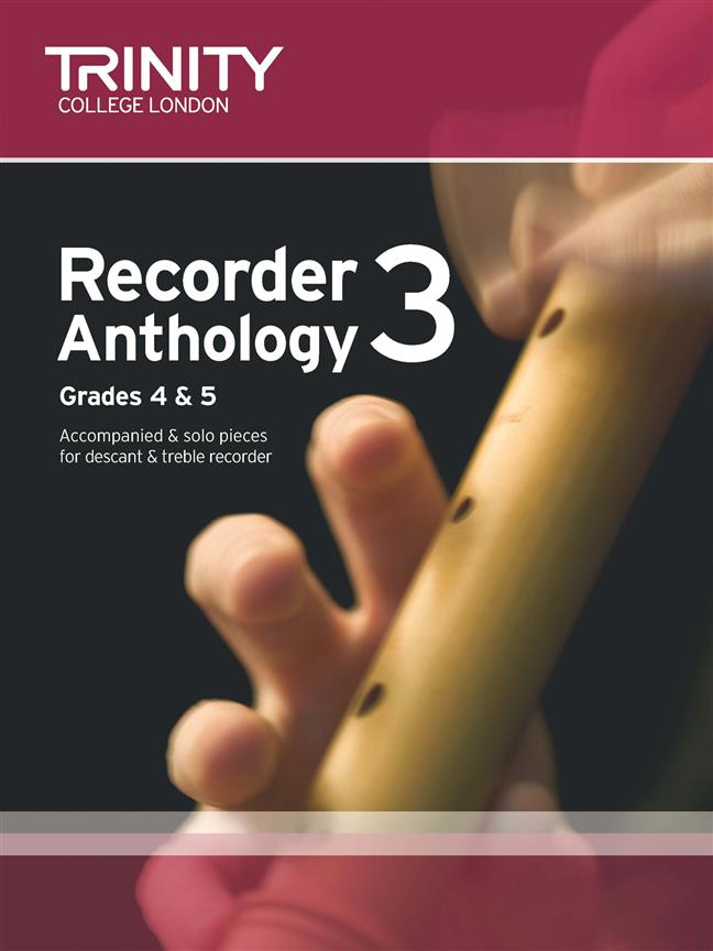 Trinity Recorder Anthology - Grades 4-5 (Score & part)
