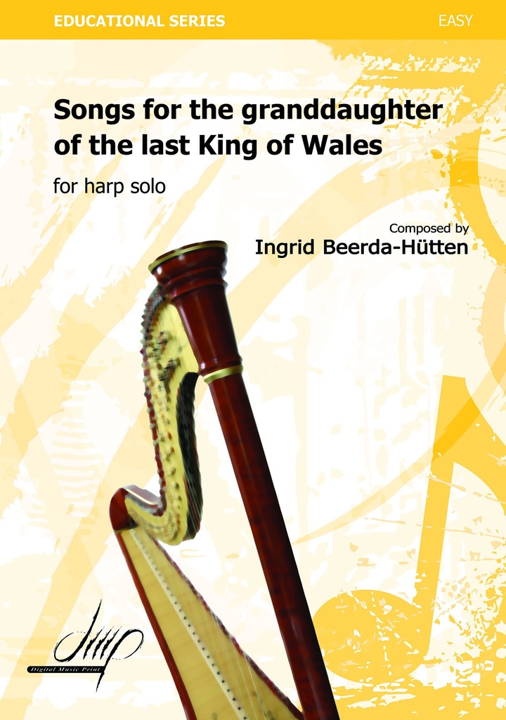 Songs for the Granddaughter of the Last King of Wales