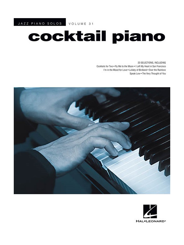 Jazz Piano Solos - Vol.31: Cocktail Piano