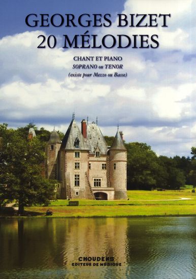 20 Mélodies (Soprano ou tenor)