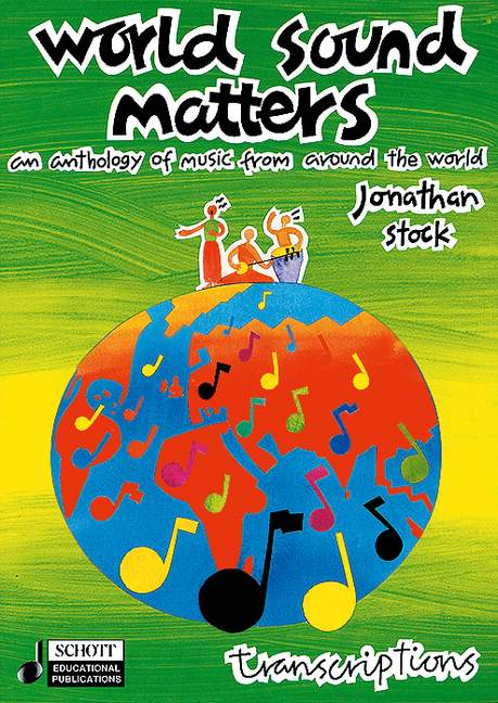 World Sound Matters (Book of transcriptions)