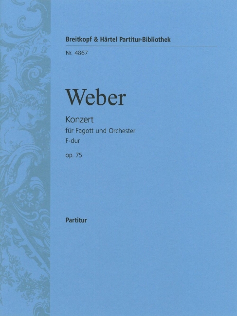 Bassoon Concerto in F major, Op.75 (Full score)